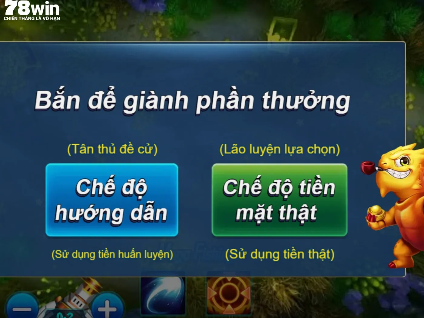 Các sảnh cược chính khi chơi đánh cá vui vẻ 78win