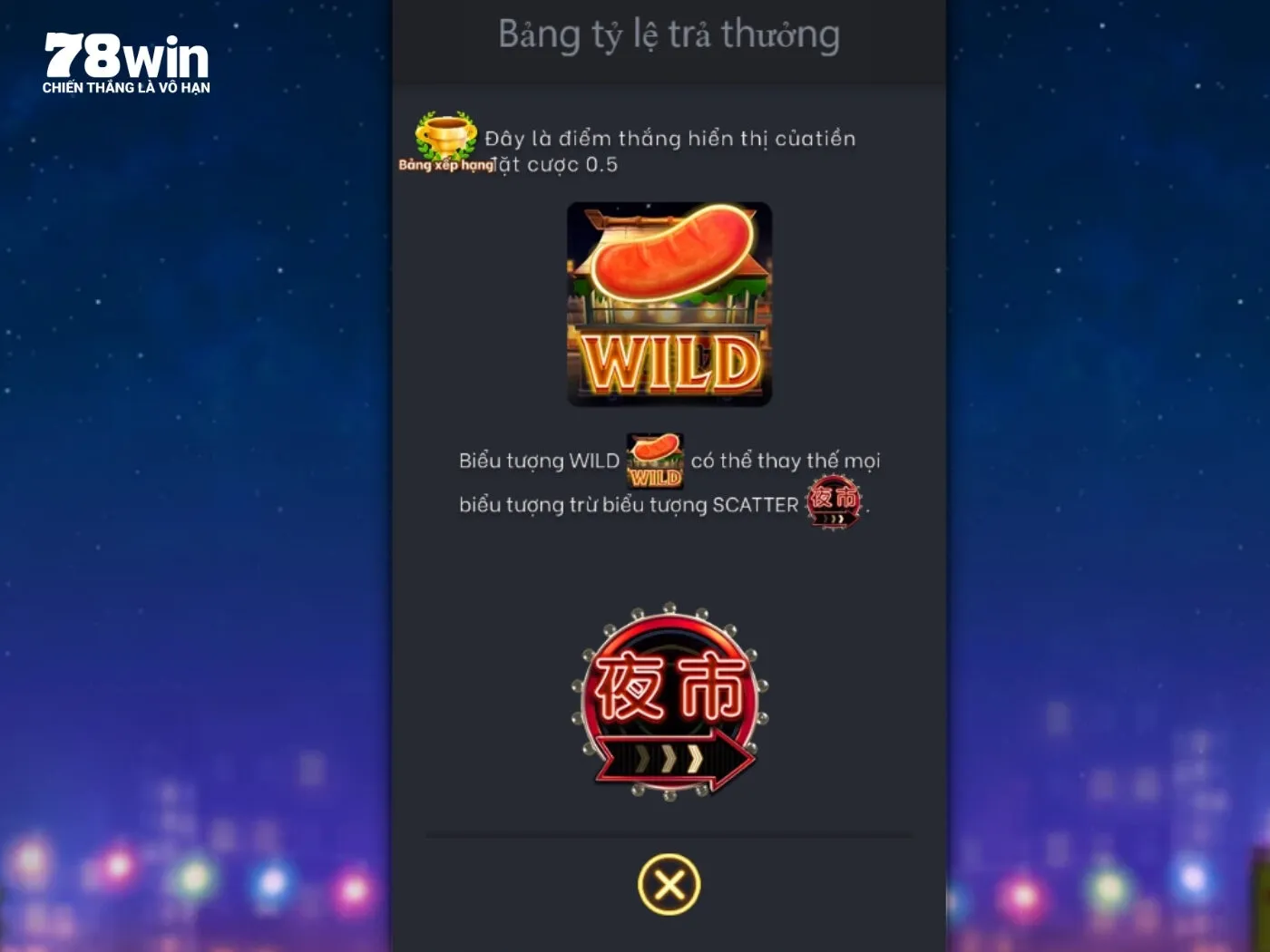 Quy tắc khi chơi Dạo Chơi Phố Đêm 78Win
