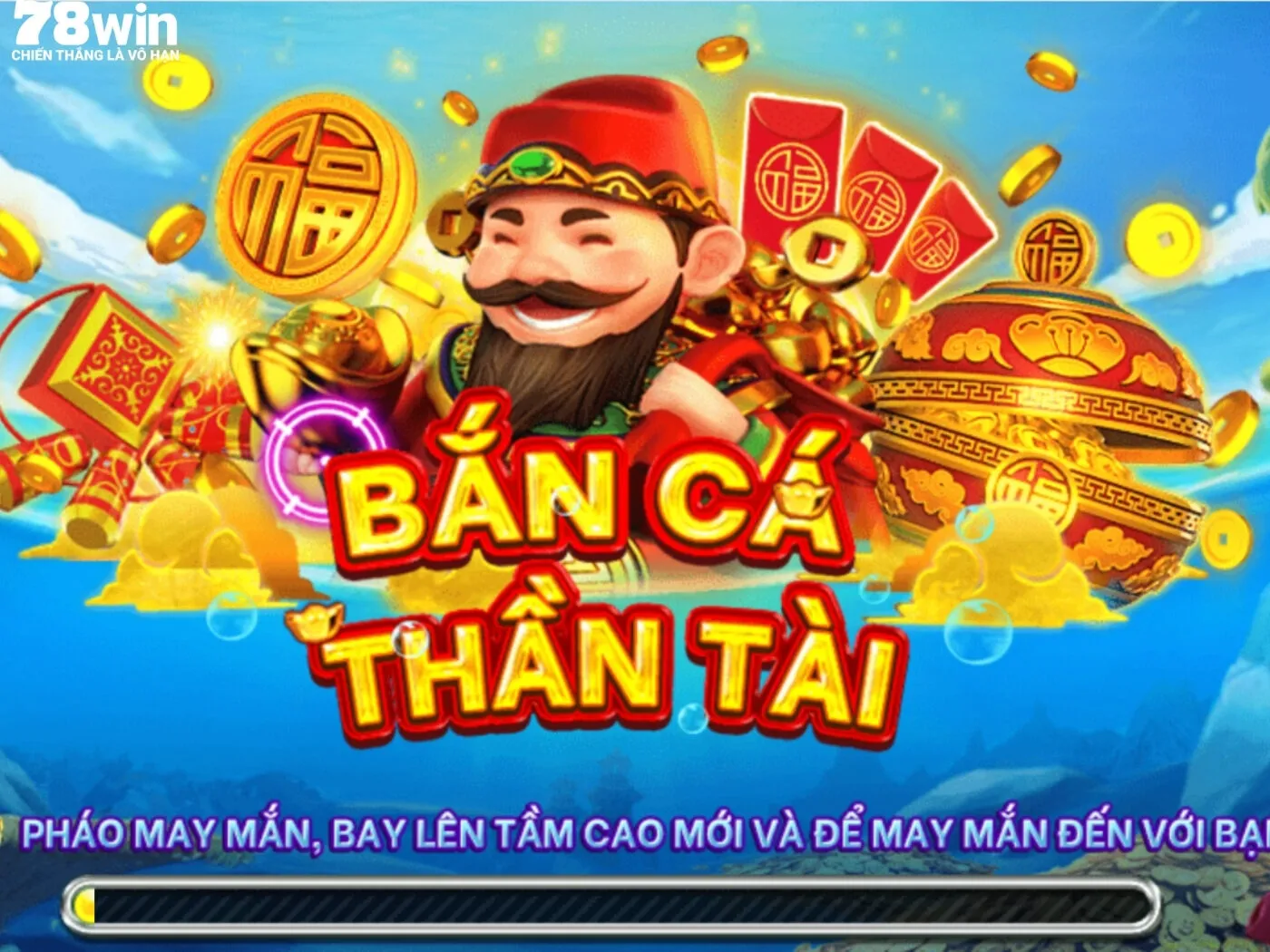 Thông tin chung về tựa game Bắn Cá Thần Tài 78Win